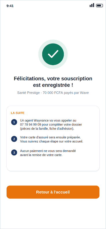 L'application Wayvance : confirmation de la souscription après le paiement par Wave, avec les prochaines étapes du dossier